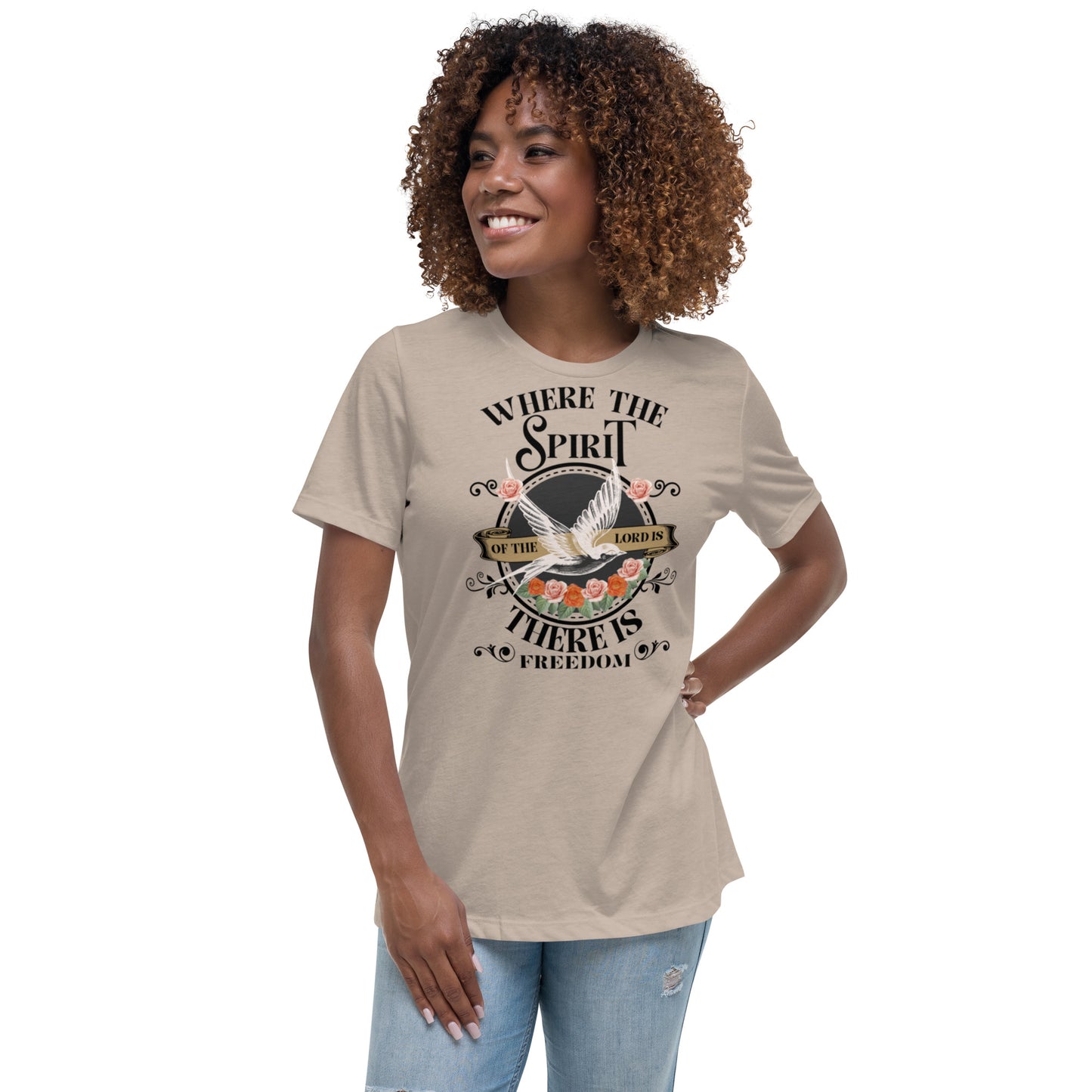 Where The Spirit of The Lord Is Women's Relaxed T-Shirt